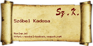 Szóbel Kadosa névjegykártya